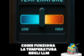 Guida alla Temperatura negli LLM: Come Controllare la Creatività dell'IA per Risultati Perfetti