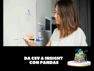 Da CSV a Insight con Pandas