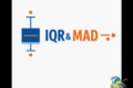 Identificare gli Outlier: Guida Pratica e 6 Esercizi su Metodo IQR e MAD