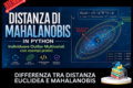 Distanza di Mahalanobis in Python: Guida Pratica agli Outlier Multivariati